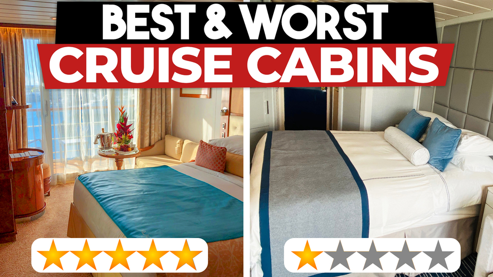 Best and Worst Cruise Cabins