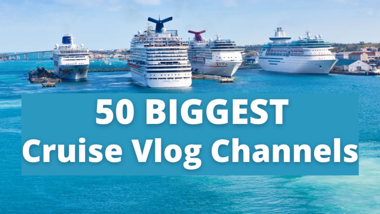 Who Are The Top 50 Cruise Vloggers To Watch?